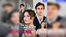 Be My Heart Be You Eye Dramabox Full Movie