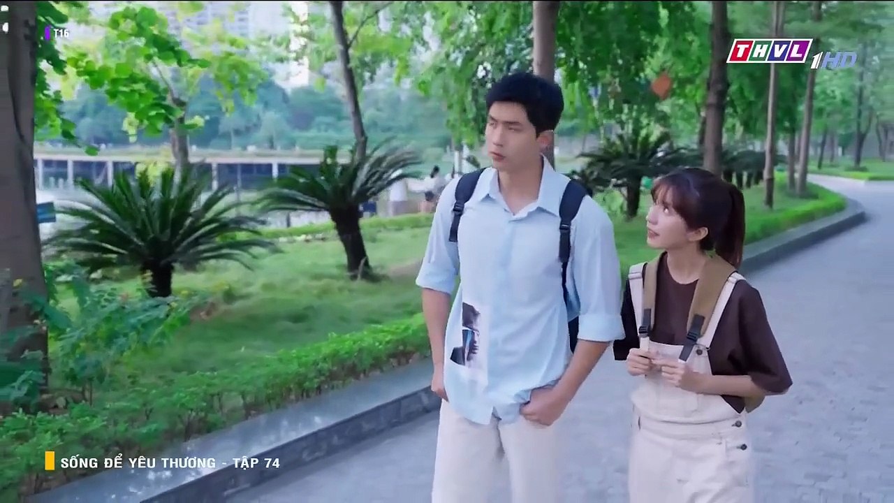SỐNG ĐỂ YÊU THƯƠNG TẬP 74