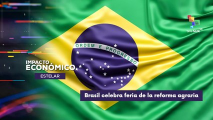 MTS de Brasil realiza 24º edición Feria de la Reforma Agraria IMPACTO ECONÓMICO ESTELAR 05-09-2025