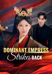 DOMINANT EMPRESS STRIKES BACK- Drama FULL MOVIES ENGLISH SUB