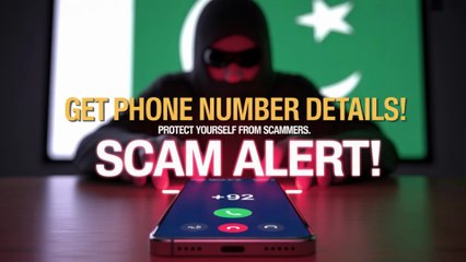 Get Phone Number Details in Pakistan Easily | Find Caller Info & Avoid Scams | Scam Protection Guide