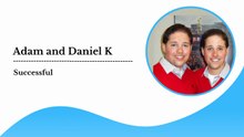 Adam and Daniel Kaplan - Successful Versatile Professionals