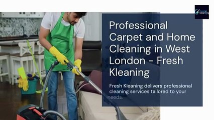 Professional Carpet and Home Cleaning in West London - Fresh Kleaning