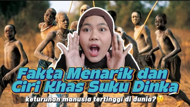 Fakta Menarik dan Ciri Khas Suku Dinka, Keturunan Manusia Tertinggi di Dunia