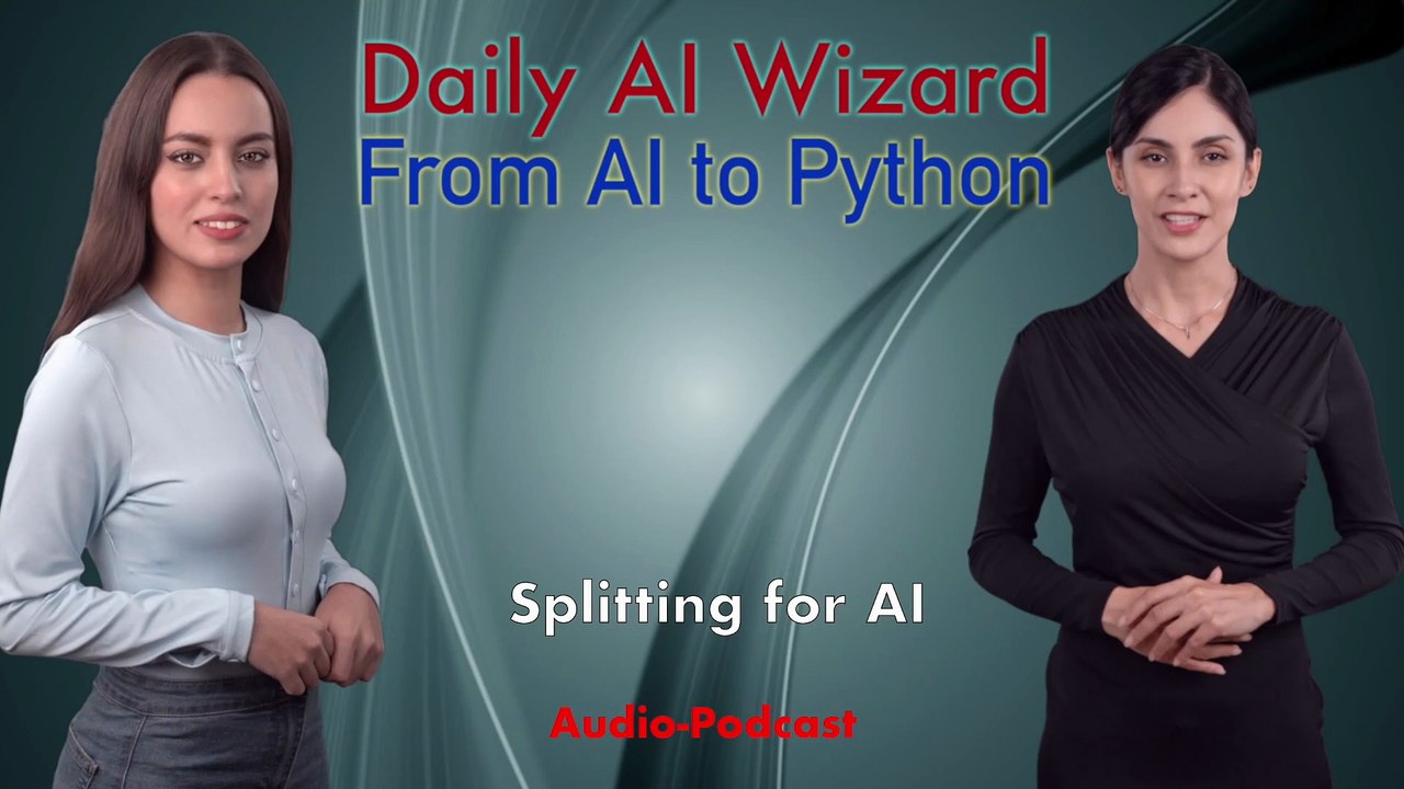 Day 48 Audio-Podcast: Splitting Data for Training/Testing – Beginner’s Guide for AI Coding | #DailyAIWizard