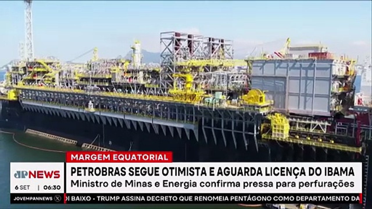 Petrobras aguarda licença do Ibama pra exploração da Margem Equatorial