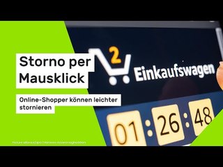 Storno per Mausklick: Neues Gesetz ermöglicht Online-Shoppern einfacheren Widerruf