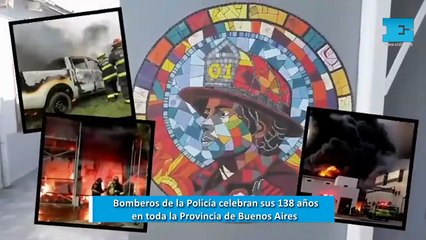 Bomberos de la Policía bonaerense celebran su 138° aniversario en toda la Provincia