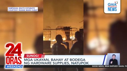 Mga ukayan, bahay at bodega ng hardware supplies, natupok | 24 Oras Weekend