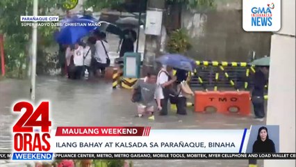 Rains inundate Parañaque | 24 Oras Weekend