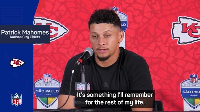 Mahomes will never forget Brazil's awesome atmosphere