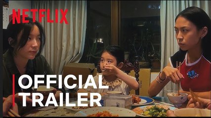 Left-Handed Girl | Official Trailer - Netflix