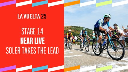 Soler takes the lead - Stage 14 - La Vuelta 2025