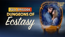 Dungeon Of Ecstasy & Detailed Version - Full Movie