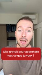 Apprendre tout ce que tu veux