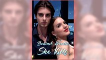 Behind Wealth She Kills full short drama