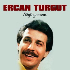 Ercan Turgut - Senin Olmaya Geldim