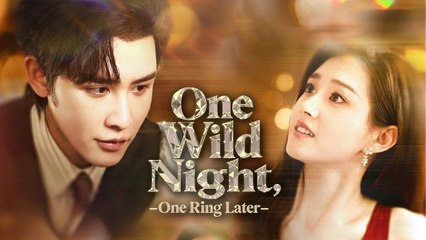 One Wild Night, One Ring Later - Full Movie