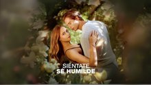 SiéNtate, Sé Humilde Completo