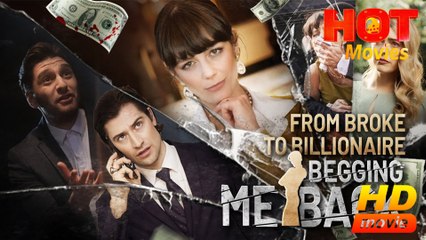 From Broke To Billionaire Begging Me Back Hd -Best Drama Shortfilms Hot Romance