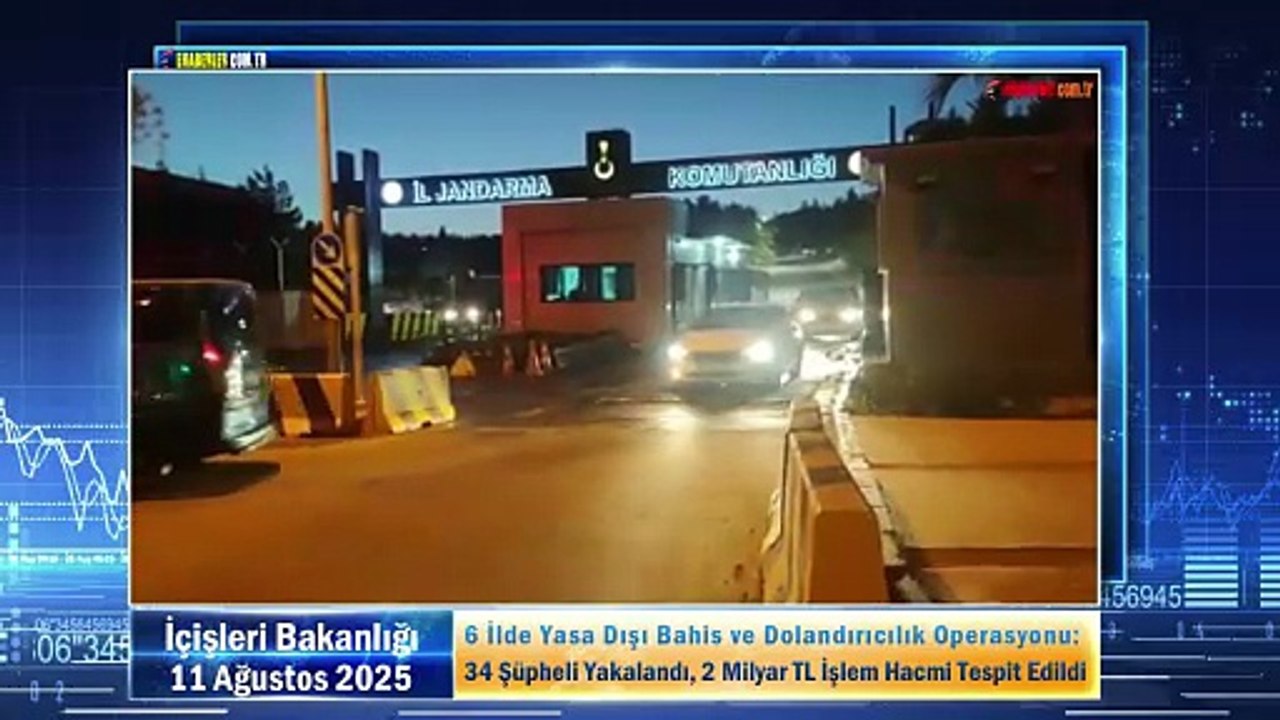 6 İlde Yasa Dışı Bahis ve Dolandırıcılık Operasyonu: 34 Şüpheli Yakalandı, 2 Milyar TL İşlem Hacmi Tespit Edildi