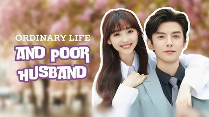 Ordinary Life And Poor Husband