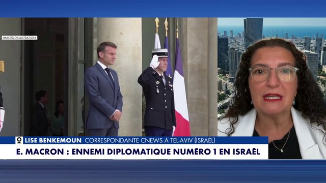 «Il est clair pour les Israéliens, Emmanuel Macron n'est pas leur allié», affirme Lise Benkemoun