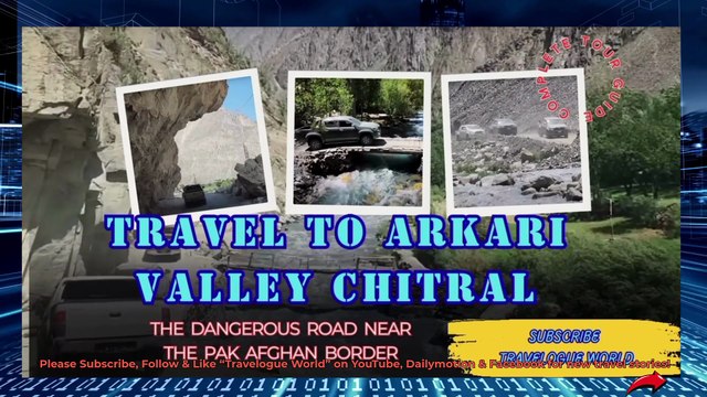 Travel to Arkari Valley Chitral Conquering the Dangerous Road Near Pak Afghan Border | ARKARI VALLEY CHITRAL