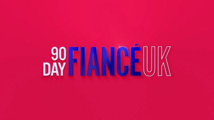 90 Day Fiance UK S04E11 (2025)