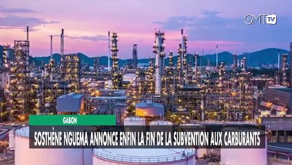 [#Reportage] Gabon : Sosthène Nguema annonce la fin de la subvention sur les carburants