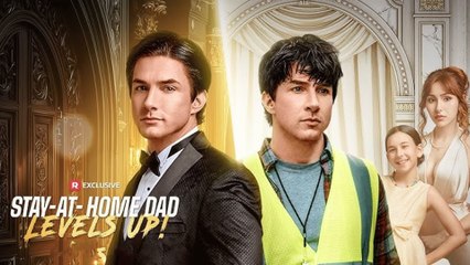 Stay-At-Home Dad’s Path To Power – FULL MOVIE [Eng Sub]