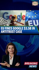 Trump Slams EU’s $3.5B Google Fine as ‘Very Unfair,’ Threatens Retaliatory Tariffs