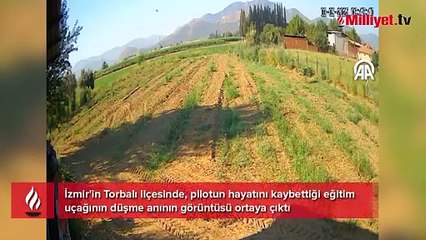 İzmir'de pilotun hayatını kaybettiği eğitim uçağının düşme anının görüntüsüne ulaşıldı