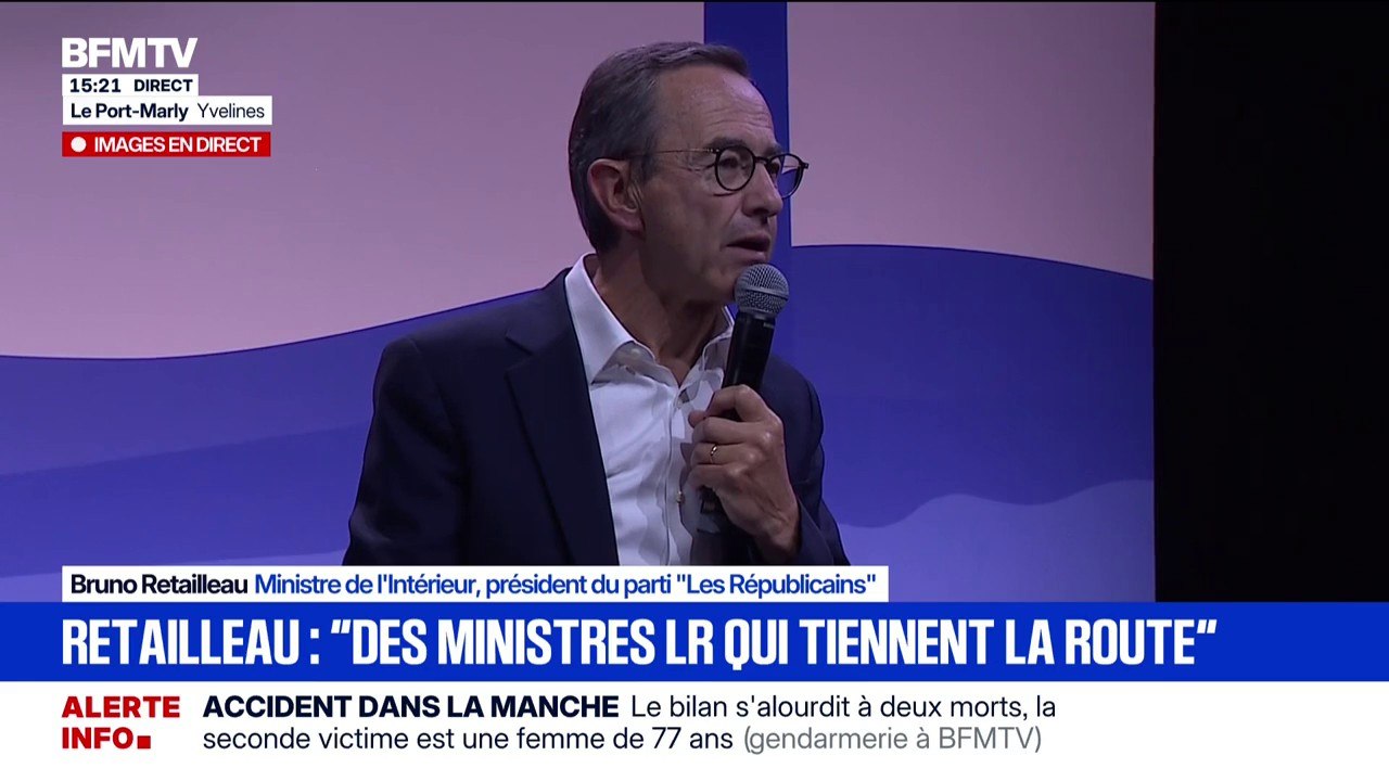 "Nous avons eu raison" de participer au gouvernement, affirme Bruno Retailleau, ministre de l’Intérieur et président du parti LR