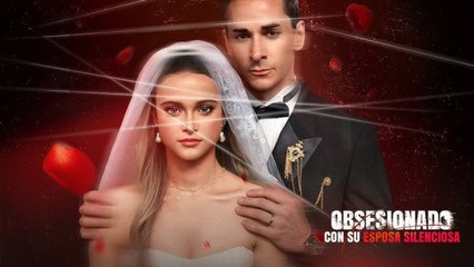 Obsesionado Con Su Esposa Silenciosa - Full HD Movie [English Sub] | Watch Till The End