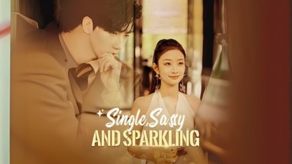 Single, Sassy And Sparkling Full Hd S