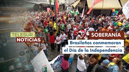 Organizaciones sociales defienden la soberanía nacional de Brasil