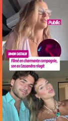 Simon Castaldi aperçu en charmante compagnie, son ex Cassandra Jullia réagit