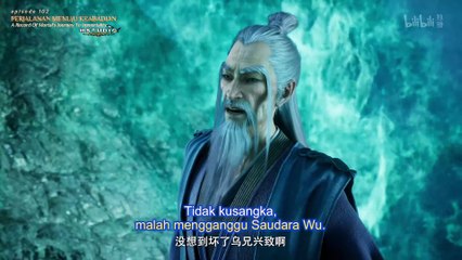 4K | A Record of A Mortal’s Journey to Immortality Episode 101 - 103 INDO SUB
