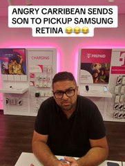 Angry Caribbean dad sends son to T-Mobile to get Samsung Retina prank.😂😂😂