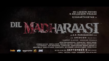 Dil Madharaasi BLOCKBUSTER TEASER (Hindi) ｜ Sivakarthikeyan ｜ A.R.Murugadoss ｜ Rukmini ｜ Anirudh