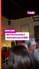 Brahim Zaibat met le feu à sa soirée d'anniversaire avec DJ Abdel