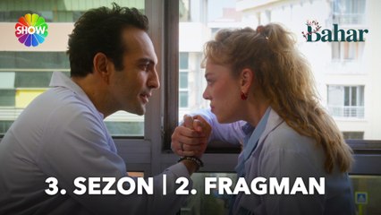 Bahar 3. Sezon 2. Fragman | "Çünkü ben Bahar'ım. Her bahar yeniden doğarım!"