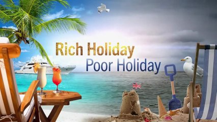 Rich Holiday Poor Holiday S05E07 (2025)
