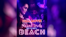 Naked Truth At Crazy Beach - Full Movie