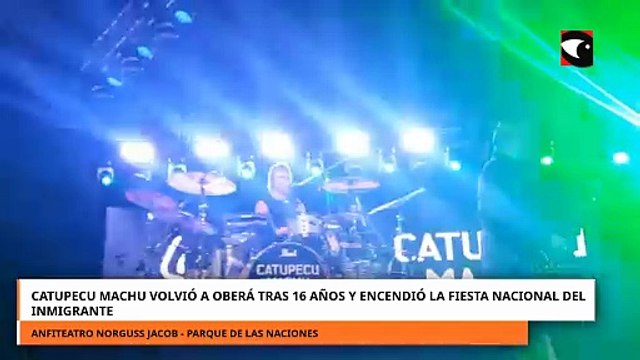 Catupecu Machu volvió a Oberá tras 16 años y encendió la Fiesta Nacional del Inmigrante mirá las mejores imágenes