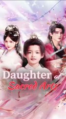 daughter of sacred arts chinese drama [Turn On The Subtitle]