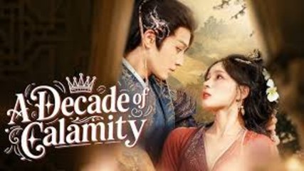 A Decade Of Calamity - FULL MOVIES ENGLISH SUB