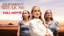 What Doesn't Break Me (2025) - FULL _ Reelshort