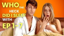 [FULL] Who the Heck Did I Sleep With.! dailymotion
